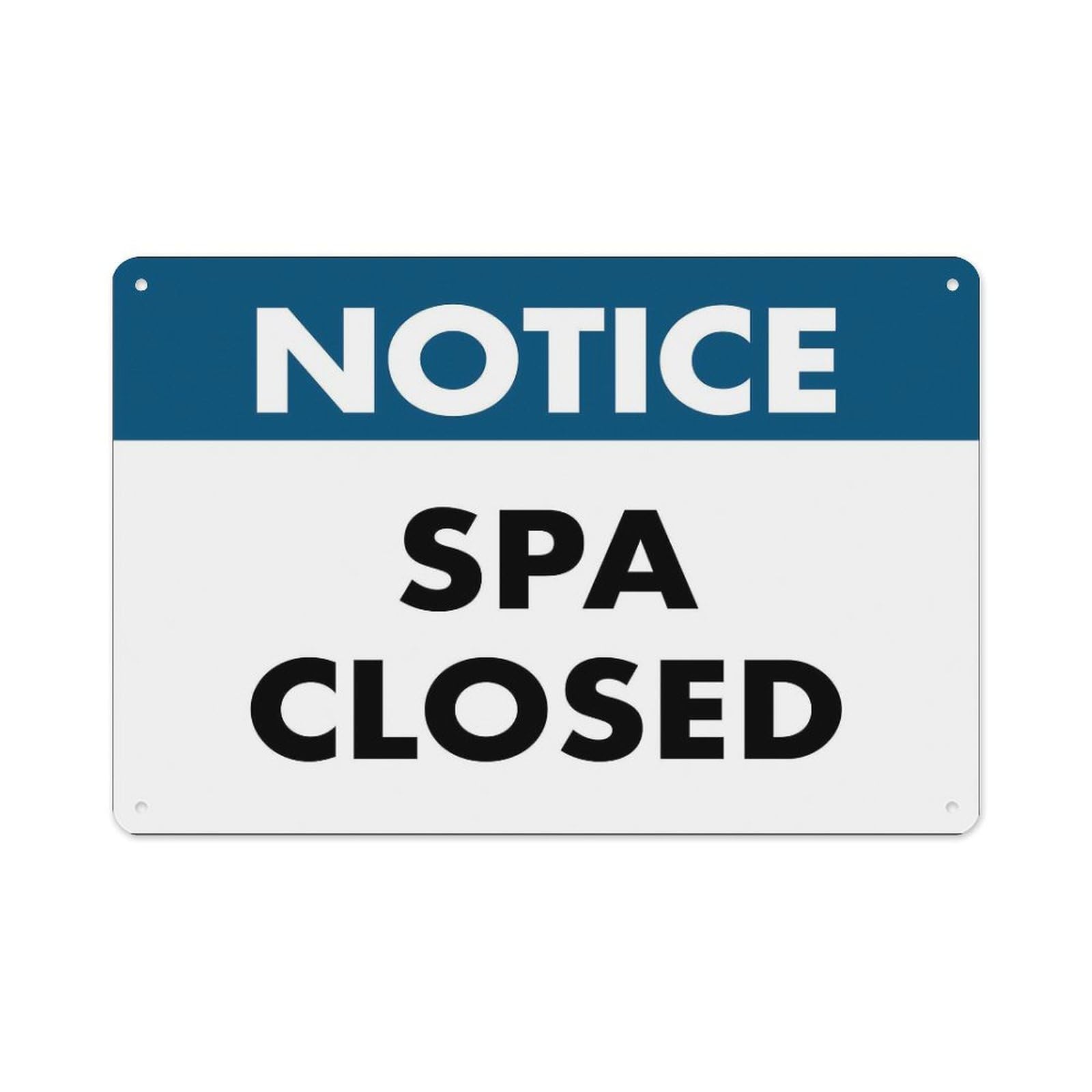 peiyeety Notice Spa Closed Sign Aluminum Tin Warning Signs for Home Outdoor Garden 12X16 Inches