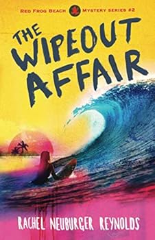 The Wipeout Affair (Red Frog Beach Mystery Series #2)