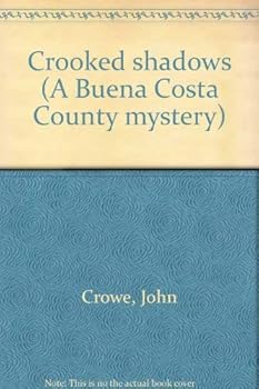 Hardcover Crooked shadows (A Buena Costa County mystery) Book