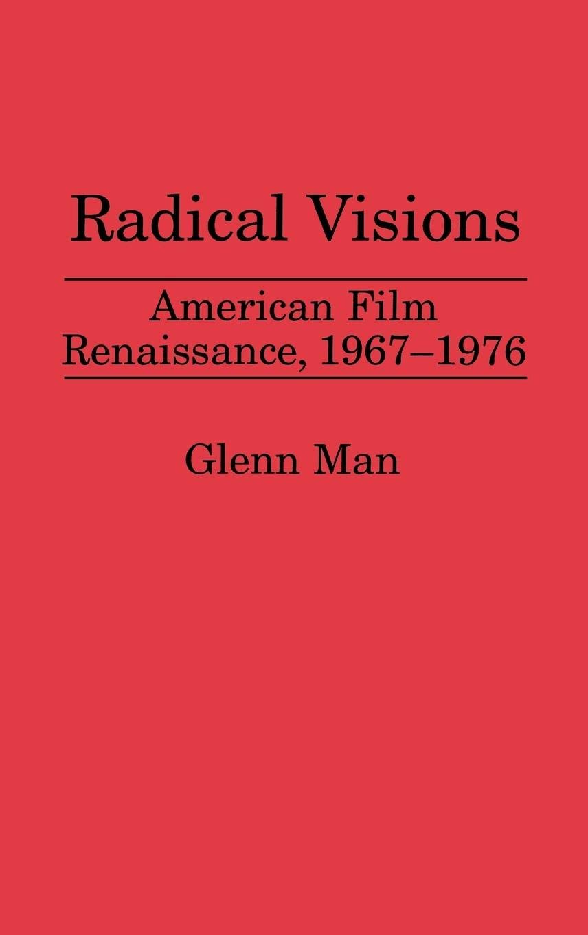 American Film Renaissance 1967-1976 Radical Visions bel objet livre