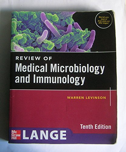 Review of Medical Microbiology and Immunology, Tenth Edition (LANGE Basic Science)