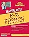 E-Z French (Barron's Easy Way)
