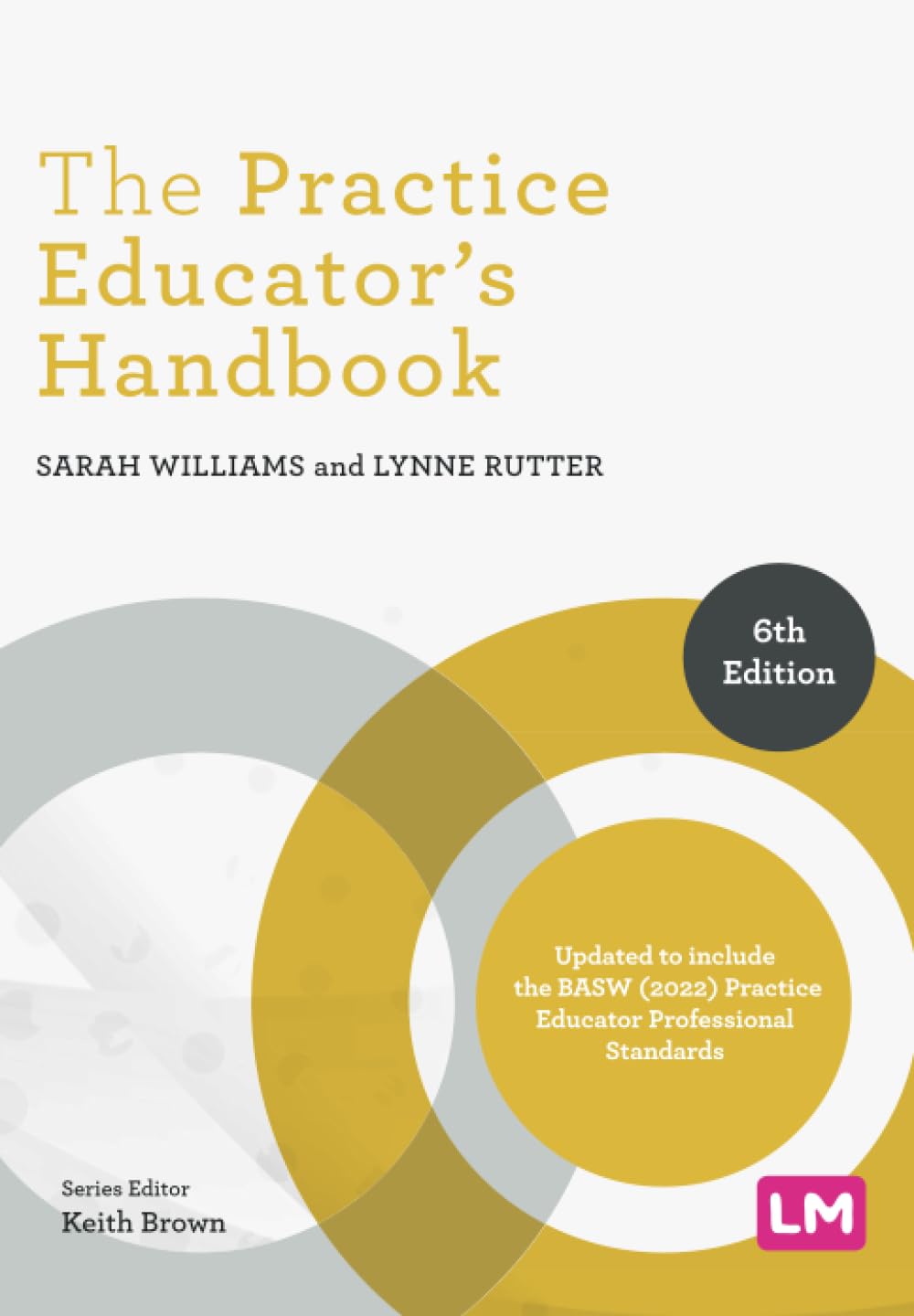 The Practice Educator's Handbook (Post-Qualifying Social Work Practice Series)