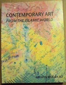 Paperback Contemporary Art from the Islamic World Book