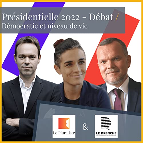 D&eacute;bat Pr&eacute;sidentielle 2022: Clara Egger, Georges Kuzmanovic, Fabrice Grimal