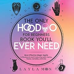 The Only Hoodoo for Beginners Book You’ll Ever Need Audiolibro Por Layla Moon arte de portada