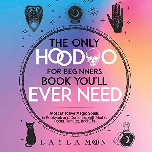 The Only Hoodoo for Beginners Book You&amp;rsquo;ll Ever Need by Layla Moon episode artwork