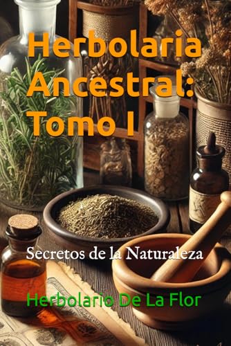 Detalle editorial de Herbolaria Ancestral