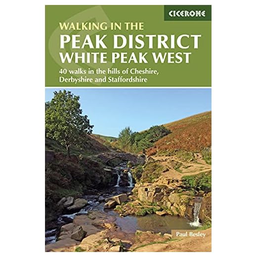 Walking in the Peak District - White Peak West: 40 walks in the hills of Cheshire, Derbyshire and Staffordshire (Cicerone Guides)