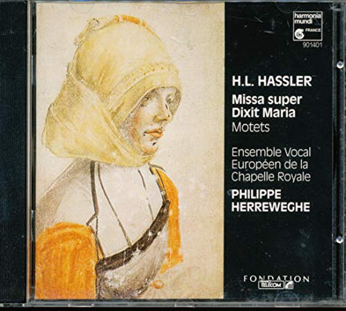 Missa Super / Dixit Maria - Motets