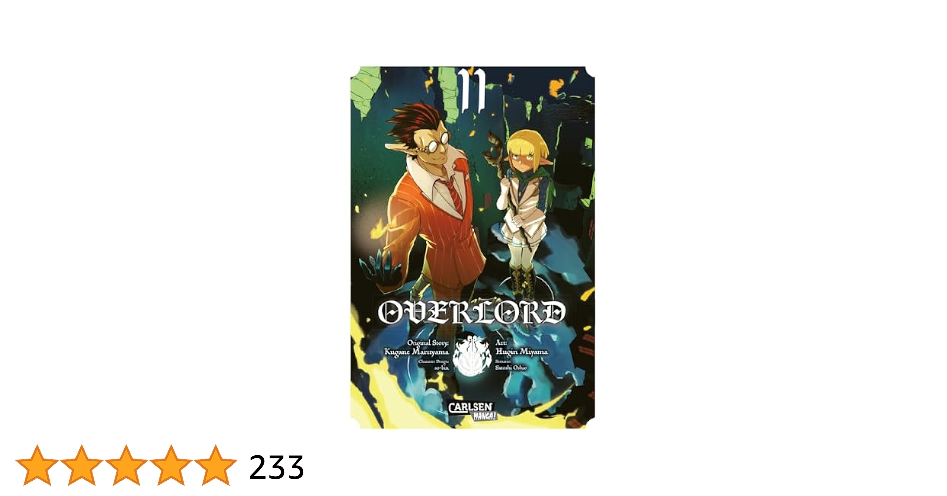 オーバーロード 1・2・3・4・5・6・7・8・10・11巻　　　230511 Overlord 11: Miyama, Hugin, Maruyama, Kugane: 9783551748300
