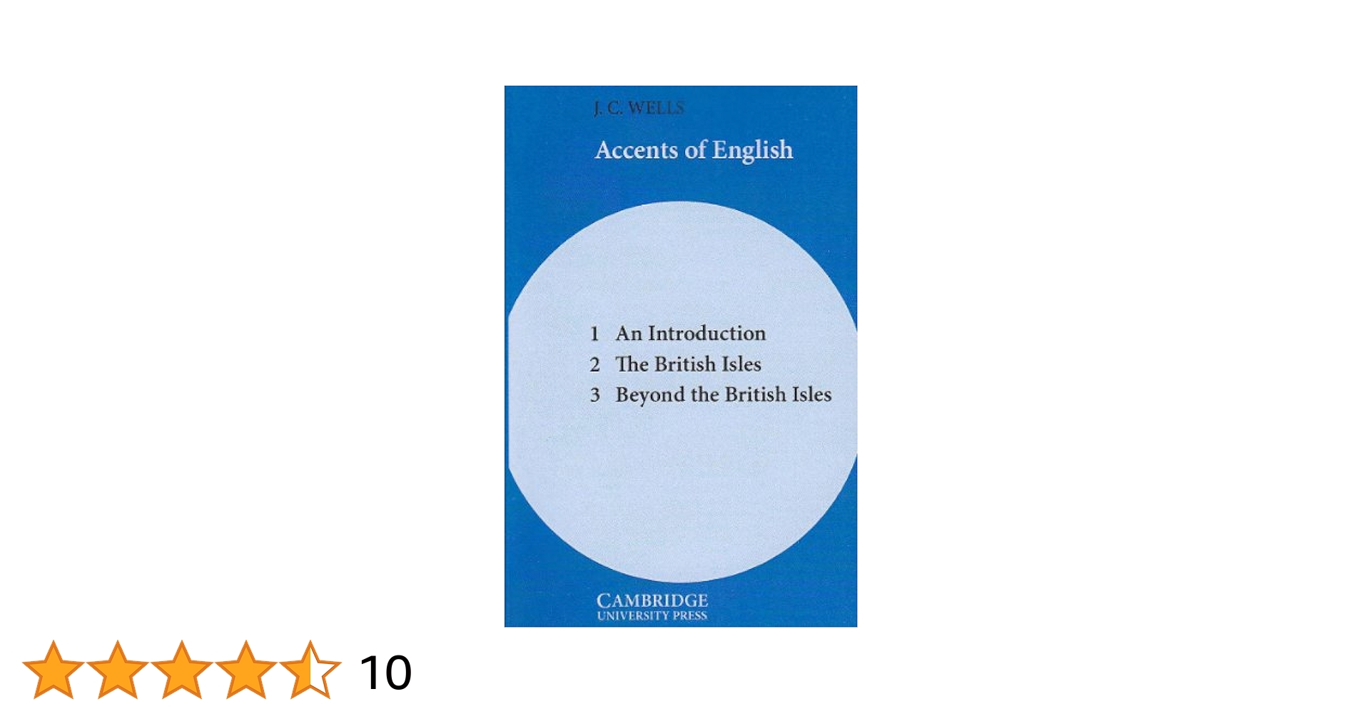 Accents of English 2 : The British Isles (Accents of English) Wells，John C. Accents of English: Volume 2: Wells, John C.: 9780521285407