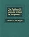 Produktbild Vie Publique Et Priv E de Charles Graviers, Comte de Vergennes ...