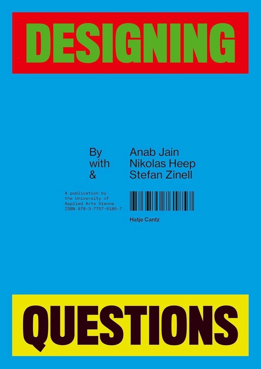 Designing Questions by Zoy Anastassakis, Theresa Hattinger - 9783775761857