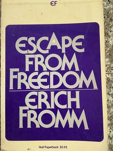 Escape from Freedom 003018441X Book Cover