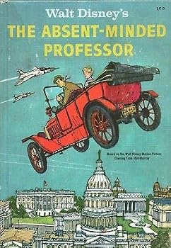 Hardcover THE ABSENT MINDED PROFESSOR By GEORGE R SHERMAN Golden Press HC 1961 McMurray [Hardcover] George R. Sherman Book