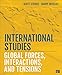International Studies: Global Forces, Interactions, and Tensions