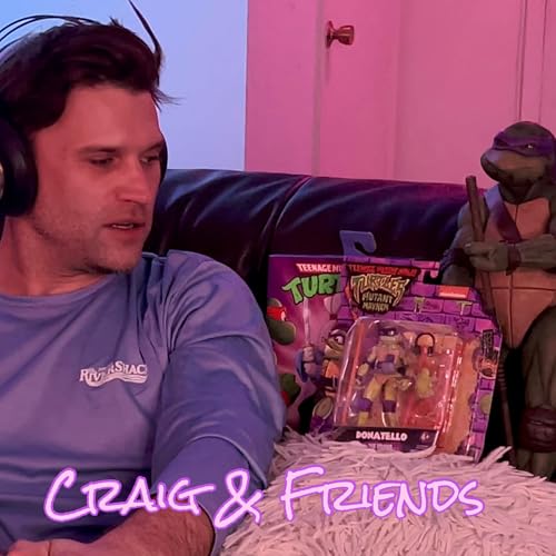 BONUS: Tom Schwartz & Teenage Mutant Ninja Turtles on the Craig & Friends Movie Club