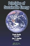 Principles of Sustainable Energy (Mechanical and Aerospace Engineering Series)