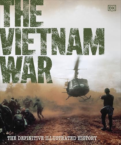 Image of The Vietnam War: The Definitive Illustrated History