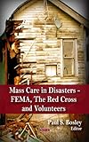 Mass Care in Disasters