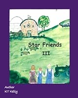 Star Friends III 1530809525 Book Cover