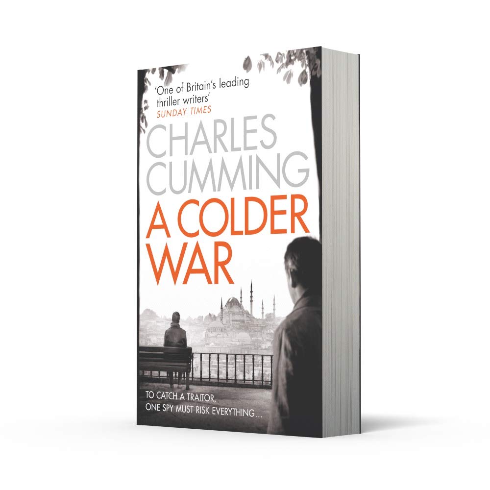 A Colder War: A gripping spy action crime thriller from the Sunday Times Top 10 best selling author: Book 2