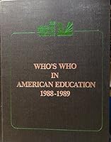 Who's Who in American Education, 1988-1989/Inaugural Edition 0940863073 Book Cover