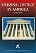 Criminal Justice in America