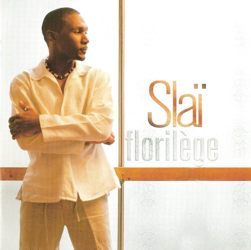 SLAI - FLORILEGE: SES MEILLEURS HITS [Audio CD] SLAI