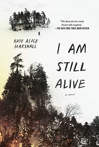 I Am Still Alive Kindle Edition
