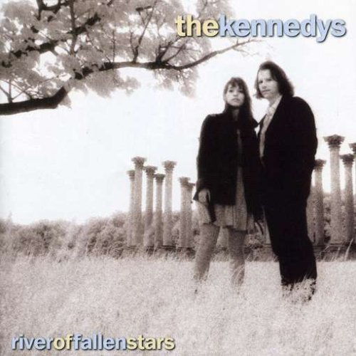 River of Fallen Stars [Audio CD] Kennedys