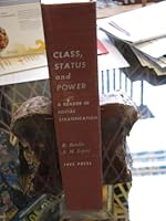 Class, Status and Power: A Reader in Social Stratification. B000MBBX4O Book Cover