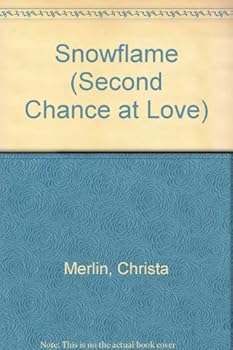 Paperback Snowflame (Second Chance at Love) Book