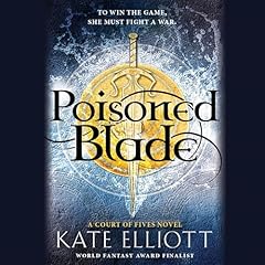 Poisoned Blade Audiolibro Por Kate Elliott arte de portada
