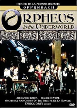 Offenbach - Orpheus in the Underworld / Davin, Badea, Vidal, Theatre de la Monnaie Brussels