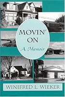 Movin' On: A Memoir 0533146976 Book Cover