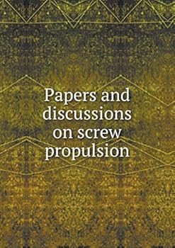 Paperback Papers and discussions on screw propulsion Book