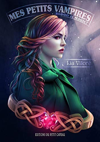 Télécharger Mes petits vampires: Blood is magic! livre En ligne