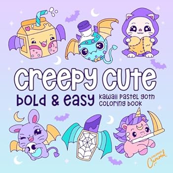 Paperback Creepy Cute: Bold & Easy Kawaii Pastel Goth Coloring Book
