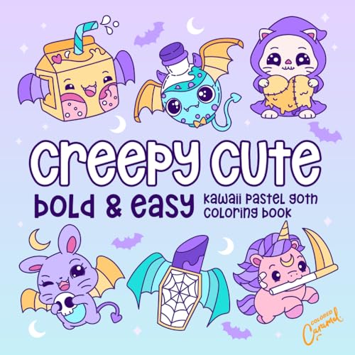 Creepy Cute: Bold & Easy Kawaii Pastel Goth Coloring Book
