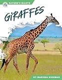 Giraffes (Nature's Giants)