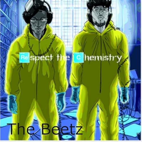 Respect the Chemistry- The Beetz cover art