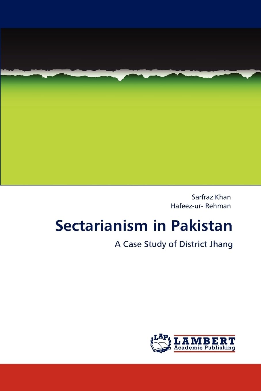 Sectarianism in Pakistan: A Case Study of District Jhang