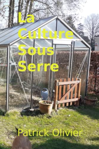 La Culture sous Serre