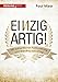 Produktbild Einzigartig!: Mit authentischer Positionierung und Branding zum Erfolg