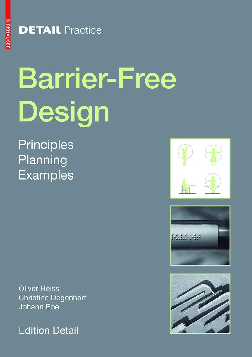 Buy Barrier-Free Design: Principles, Planning, Examples: 0 (Detail Practice) — BookShops.in