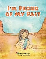 I'm Proud of My Past 1598205730 Book Cover