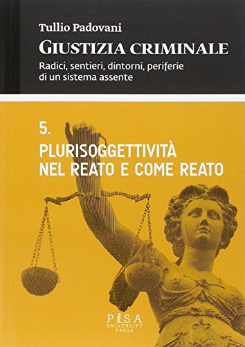 Giustizia criminale: 5 Giustizia criminale: 5