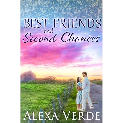 Best Friends and Second Chances by Alexa Verde episode artwork